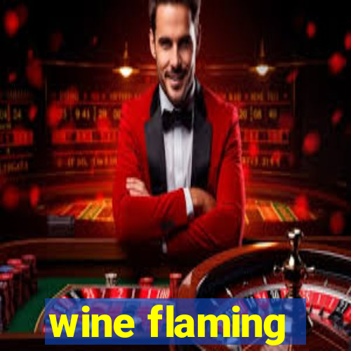 wine flaming